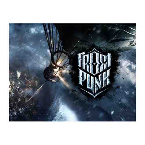 Игра 11BitStud Frostpunk