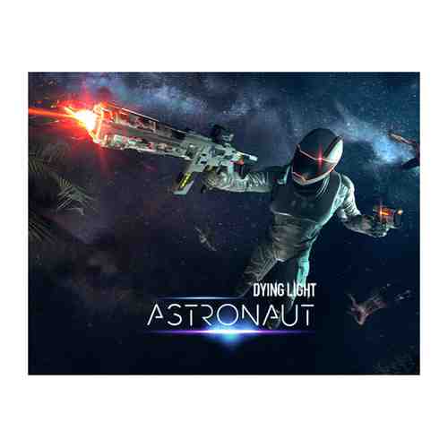 Игра Techland Dying Light - Astronaut Bundle