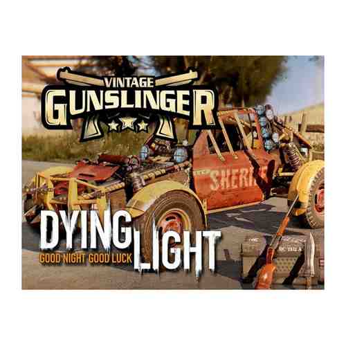 Игра Techland Dying Light - Vintage Gunslinger