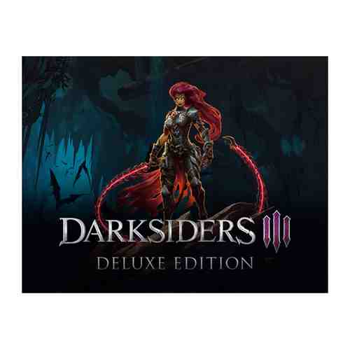 Игра THQ Nordic Darksiders III Deluxe Edition