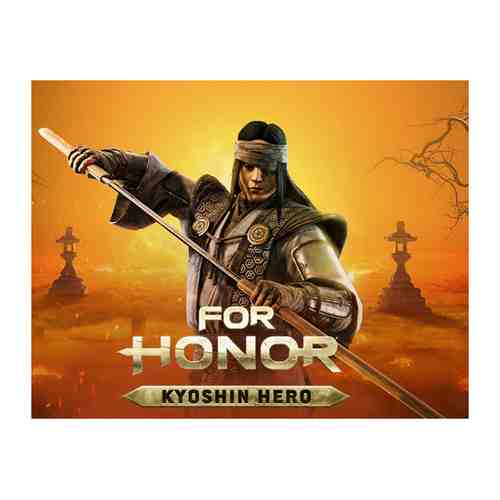 Игра Ubisoft For Honor – Kyoshin Hero