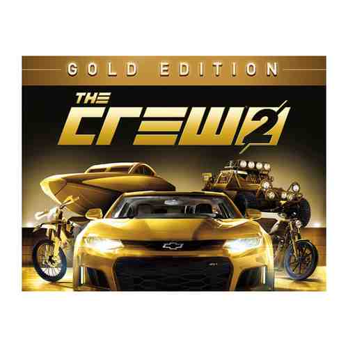 Игра Ubisoft The Crew 2 - Gold Edition