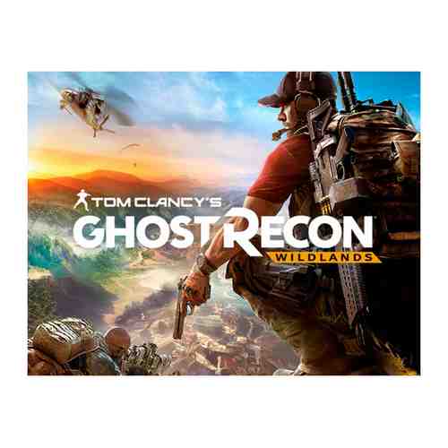 Игра Ubisoft Tom Clancy's Ghost Recon® Wildlands