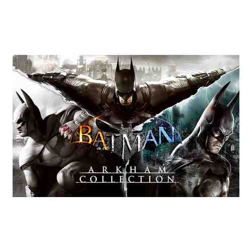 Игра Warner Bros. Batman: Arkham Collection